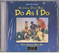 Hoobee Doo 'Bee: Do As I Do - Sing A Long With Me