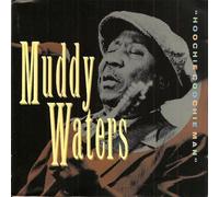 Waters,Muddy - Hoochie Coochie Man [Import]