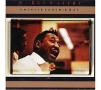 Hoochie Coochie Man [Import]