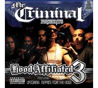 Hood Affiliated 3 by Mr Criminal (2010-10-05)