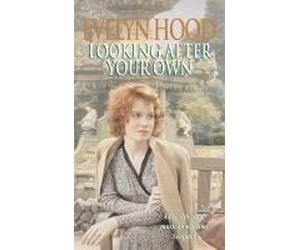 Hood, E: Looking After Your Own