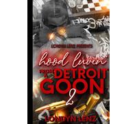 Hood Luvin' From A Detroit Goon 2