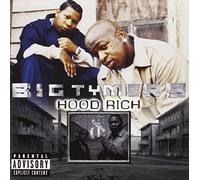Hood Rich (Explicit) by Big Tymers (2002-04-30)