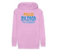 Hoodie Sweat à Capuche Enfant Rose Fille du Papa Le Plus Fort du Monde Père Famille - Premium