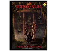 Hoodoo Blues The Role Playing Game