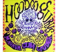 Hoodoo Gurus - Magnum Cum Louder [Vinyl]