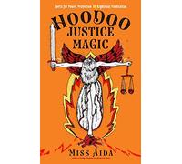 Hoodoo Justice Magic