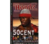 50 cent before the massacre