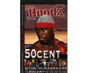 Hoodz Presents: 50 Cent-Before Massacre