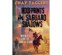 Hoofprints In Saguaro Shadows: When It's Time To Take A Stand