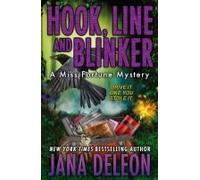 Hook, Line And Blinker