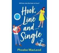 Hook, Line And Single