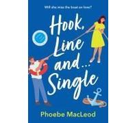 Hook, Line And Single