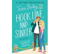 Hook, Line, and Sinker: A Novel