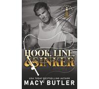 Hook, Line and Sinker: A Small Town Romantic Suspense Novel
