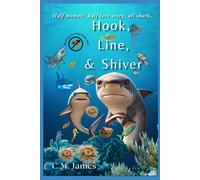 Hook, Line, & Shiver