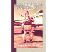 Hook Up and Get in the Door: Smokejumping Stories, 1972-1974