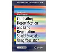 Hooke, J: Combating Desertification And Land Degradation