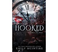 Hooked: A Dark, Contemporary Romance
