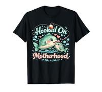 Hooked on Motherhood Fishing Mom Lake Life Angler Mama T-Shirt