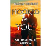 Hooked On You: A Small Beach Town Age Gap Romance