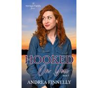 Hooked On You - Andrea Finnelly - Auto-Édition - ebook (ePub) - Livre