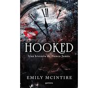 Hooked: Una Historia De Nunca Jamas