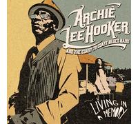 Hooker, Archie Lee & the Coast to Coast Blues Band - Living in a Memory [Import]
