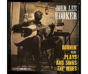 Hooker, John Lee - Burnin'+Plays.. -Remast-