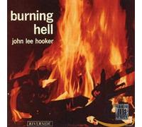 Hooker, John Lee - Burning Hell