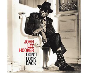 Hooker, John Lee - Don't Look Back