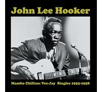 Hooker John Lee - Mambo Chillun: Vee-Jay Singles 1955-1958