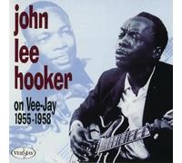 Hooker, John Lee - On Veejay 1955-58