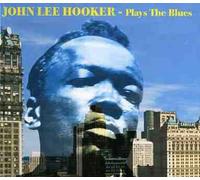 Hooker,John Lee - Plays The Blues [Import]