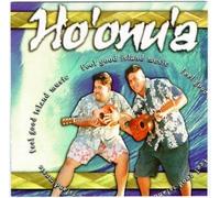Ho'Onu'a - Feel Good Island Music