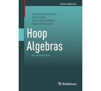 Hoop Algebras: An Introduction