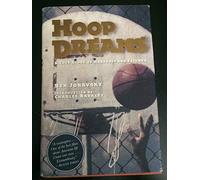 Hoop Dreams: A True Story of Hardship & Triumph