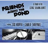 Hooper Stix - Friends Across Pond: Tribute to The George