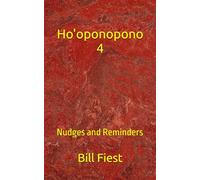 Ho'oponopono 4: Nudges and Reminders