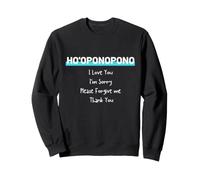 Ho'oponopono Graphique de Yoga hawaïen pour prières et méditations Sweatshirt