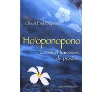 Ho'oponopono - le rituel hawaiien du pardon