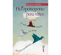 Ho'oponopono para niños / Ho'oponopono for Kids