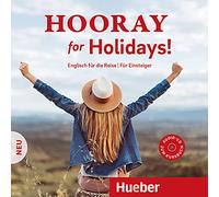 Hooray for Holidays! – Anglais pour le voyage – CD audio – Pour débutants – Import