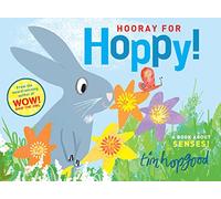 Hooray for Hoppy: A First Book of Senses