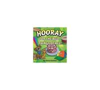 Hooray For The Best Things Of All!