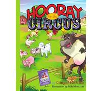 Hooray for the Circus Ginger De Vine (Auteur)