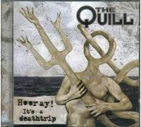 The quill - Hooray It's a deathtrip [Import]