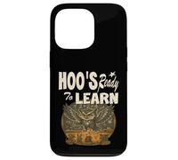 Hoo's Ready to Learn, enseignant, hibou, enseignant aux enfants Coque pour iPhone 13 Pro