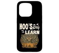 Hoo's Ready to Learn, enseignant, hibou, enseignant aux enfants Coque pour iPhone 15 Pro