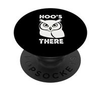 Hoo's There Chouette Jeu de Mots Observation des Oiseaux Nature Lover PopSockets PopGrip Adhésif